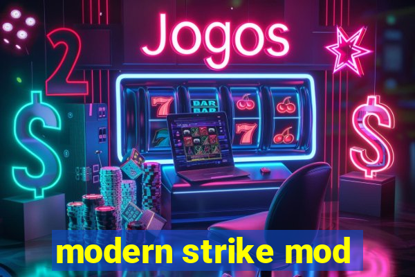 modern strike mod